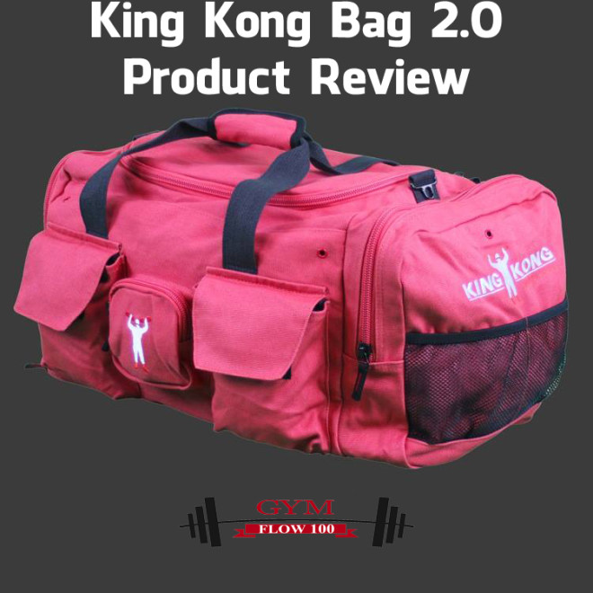 King Kong Bag 2 0 Product Review