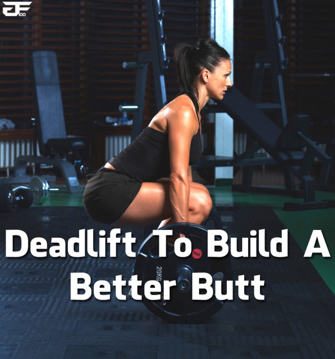 Deadlift To Build A Better Butt 2
