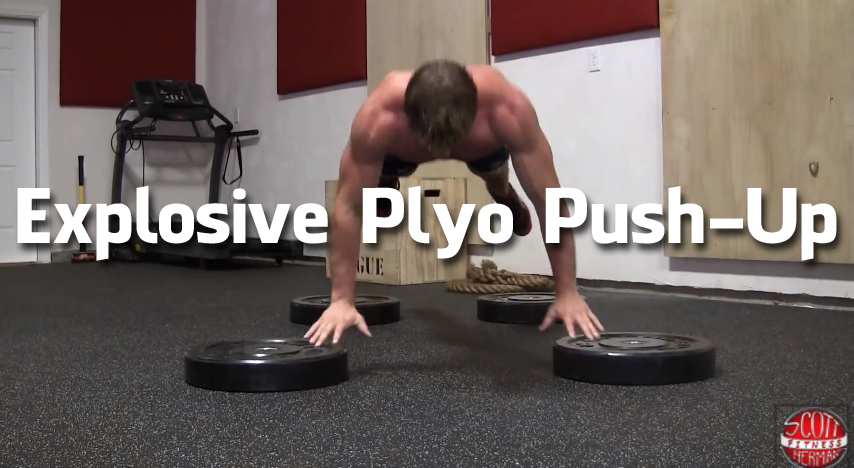 How To: Explosive Plyo Push-Up (Video)