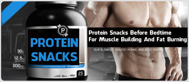 Protein Snacks Before Bedtime For Muscle Building And Fat Burning