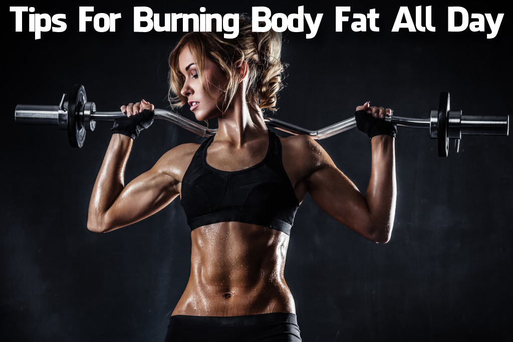 Tips For Burning Body Fat All Day (Video)